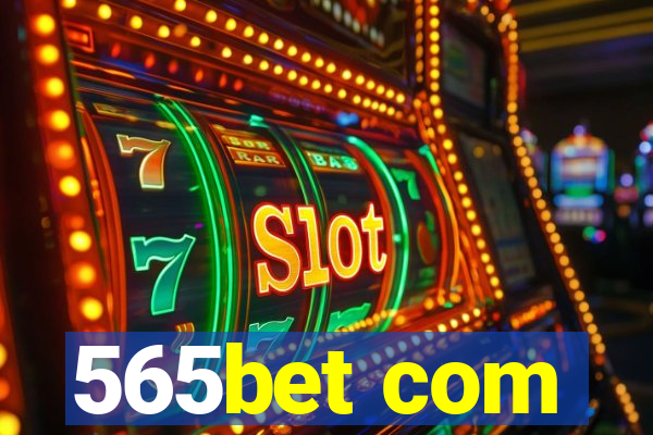 565bet com